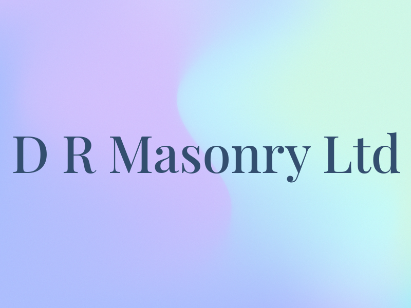 D R Masonry Ltd