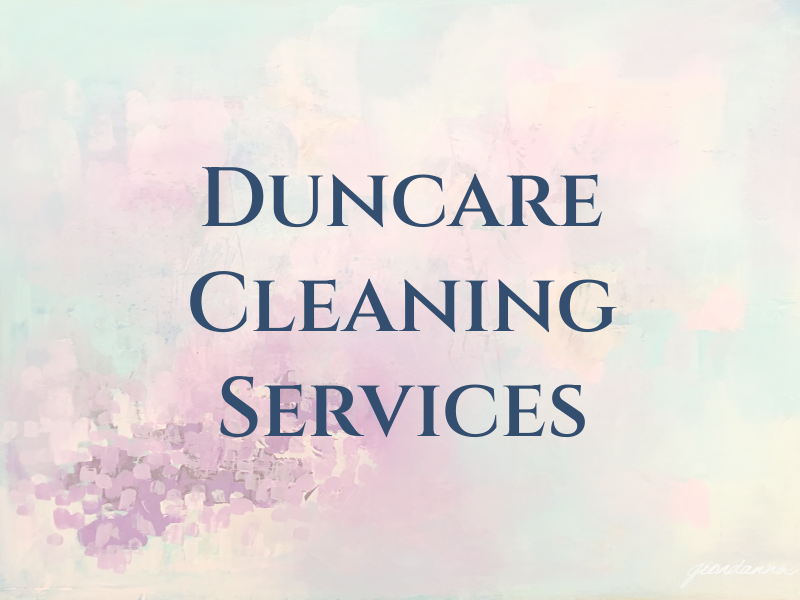 Duncare Cleaning Services