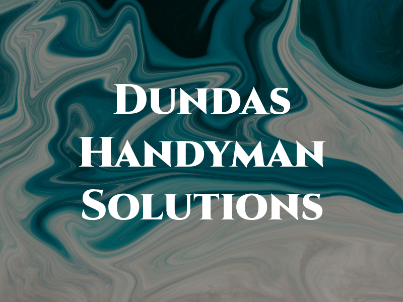 Dundas Handyman Solutions
