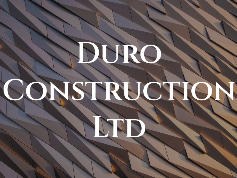 Duro Construction Ltd