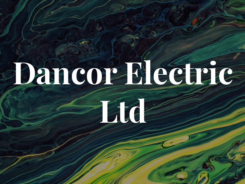 Dancor Electric Ltd
