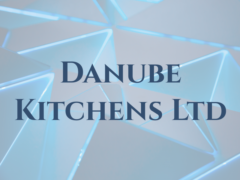 Danube Kitchens Ltd