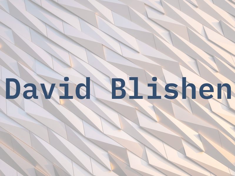 David Blishen