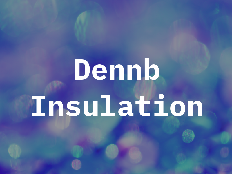Dennb Insulation