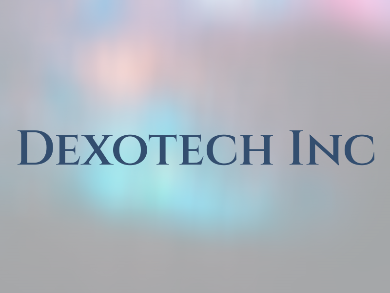 Dexotech Inc