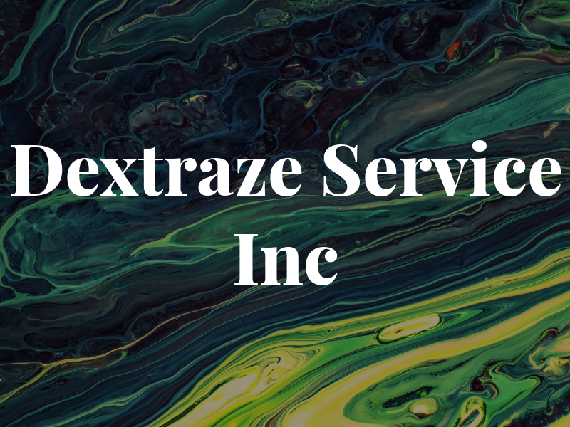 Dextraze Service Inc