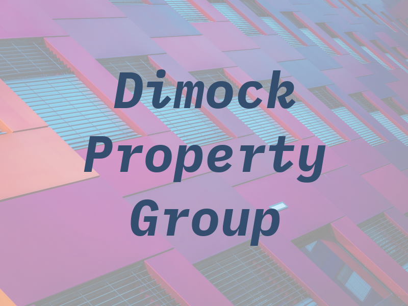 Dimock Property Group