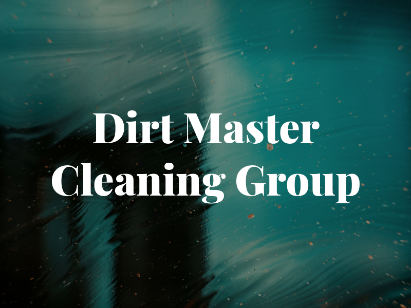 Dirt Master Cleaning Group