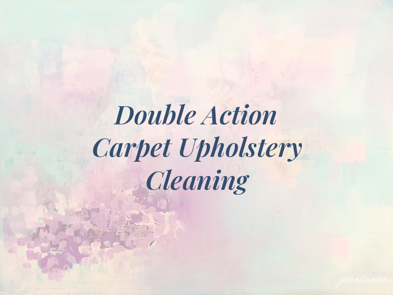 Double Action Carpet & Upholstery Cleaning
