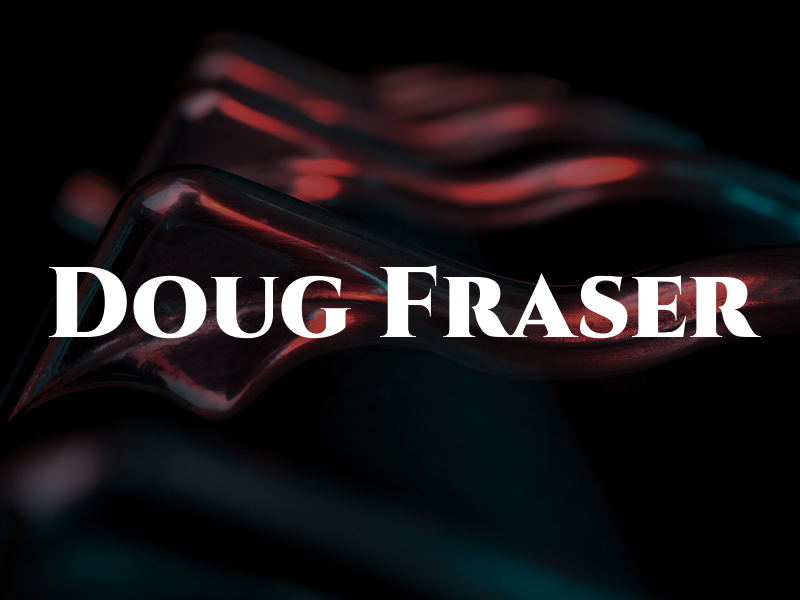 Doug Fraser