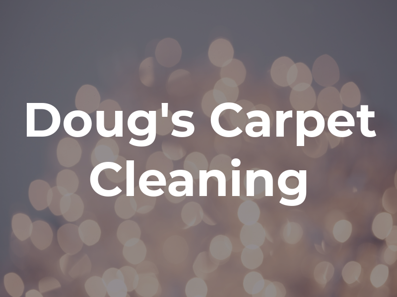 Doug's Carpet Cleaning