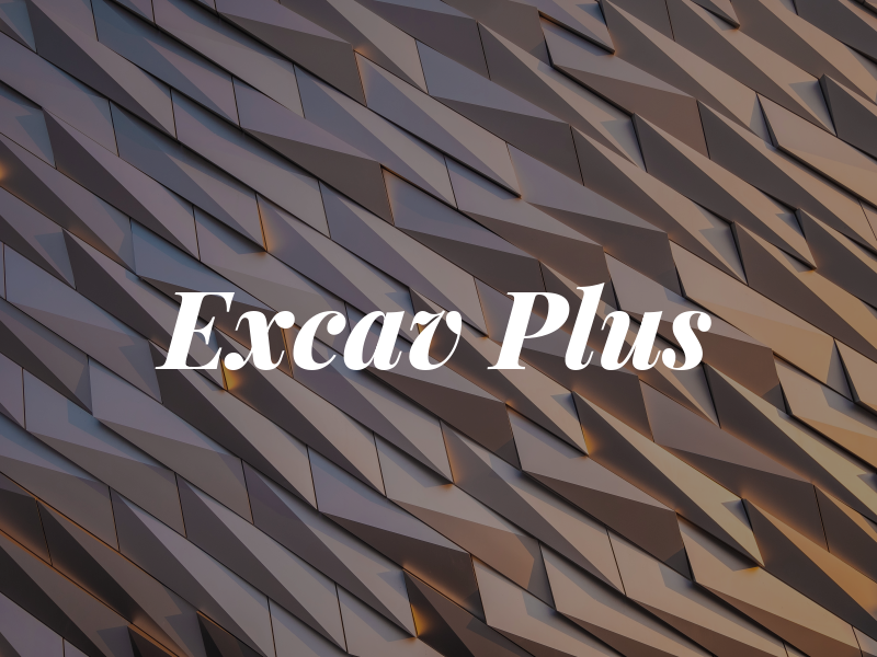 Excav Plus