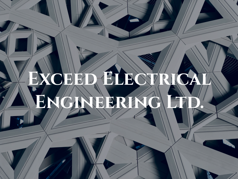 Exceed Electrical Engineering Ltd.
