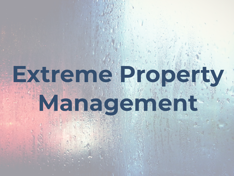 Extreme Property Management