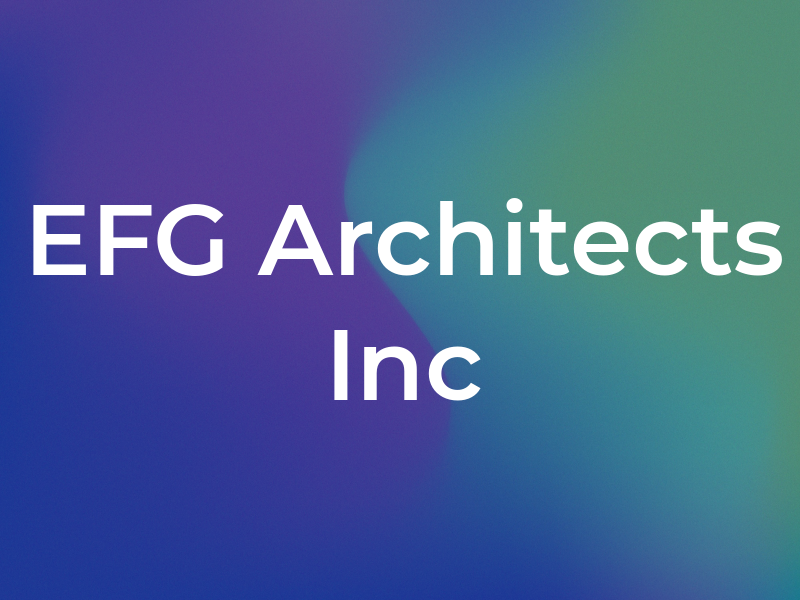 EFG Architects Inc