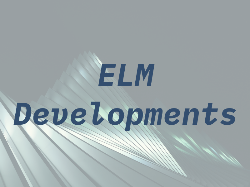 ELM Developments