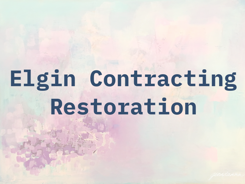 Elgin Contracting & Restoration