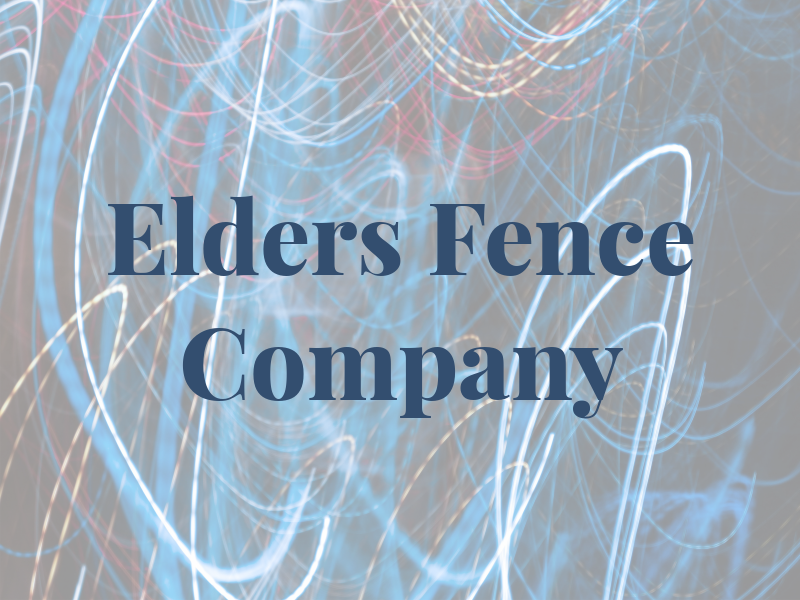 Elders Fence Company