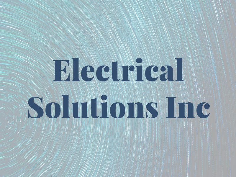Electrical Solutions Inc