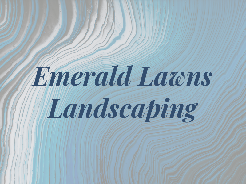 Emerald Lawns & Landscaping