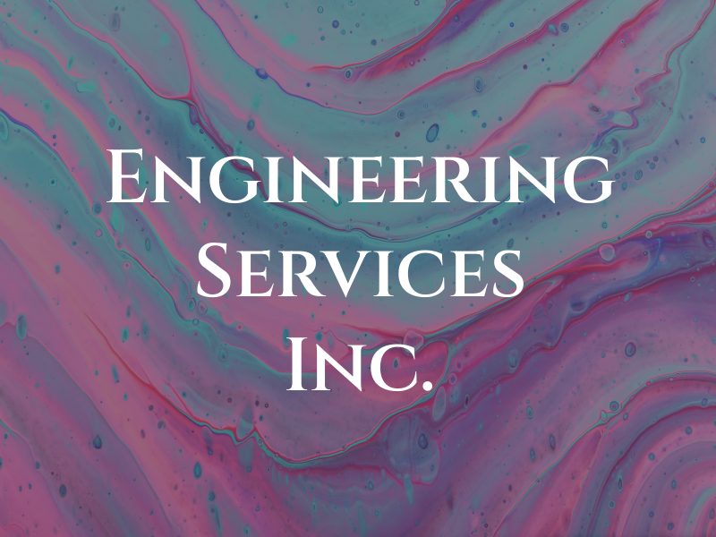 Engineering Services Inc.