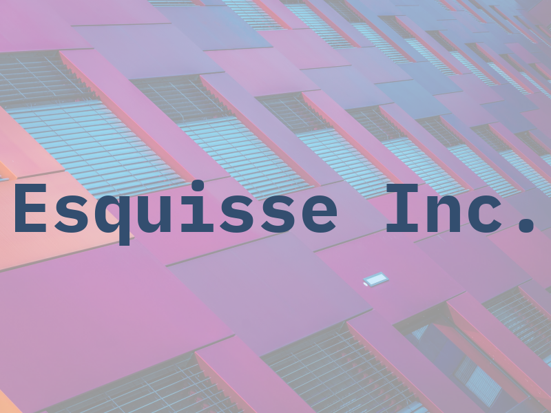 Esquisse Inc.