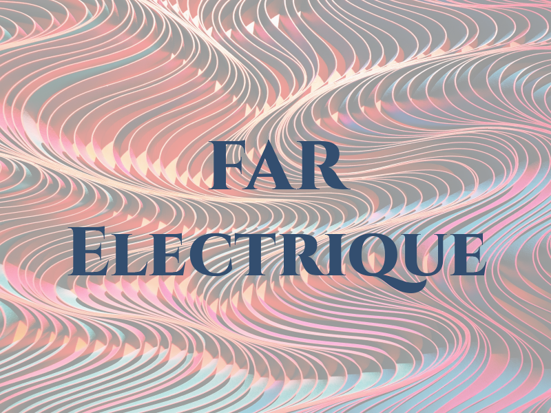 FAR Electrique