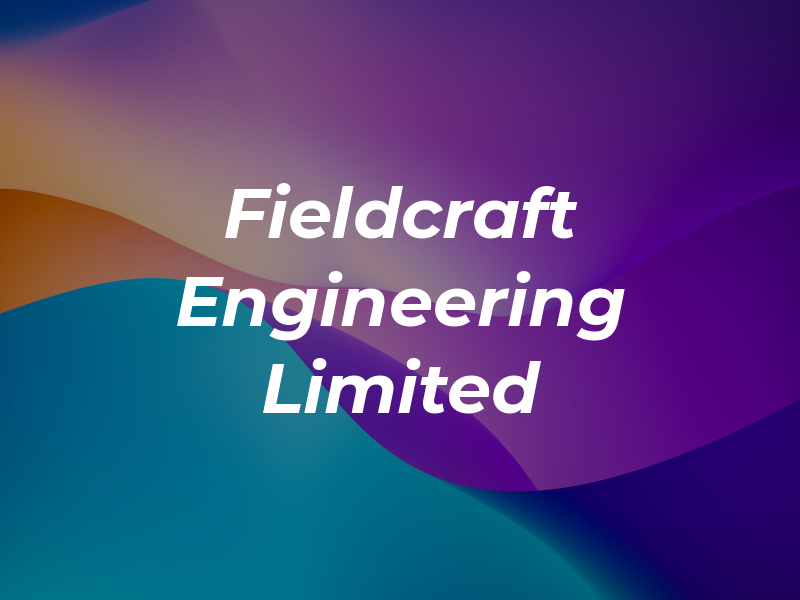 Fieldcraft Engineering Limited