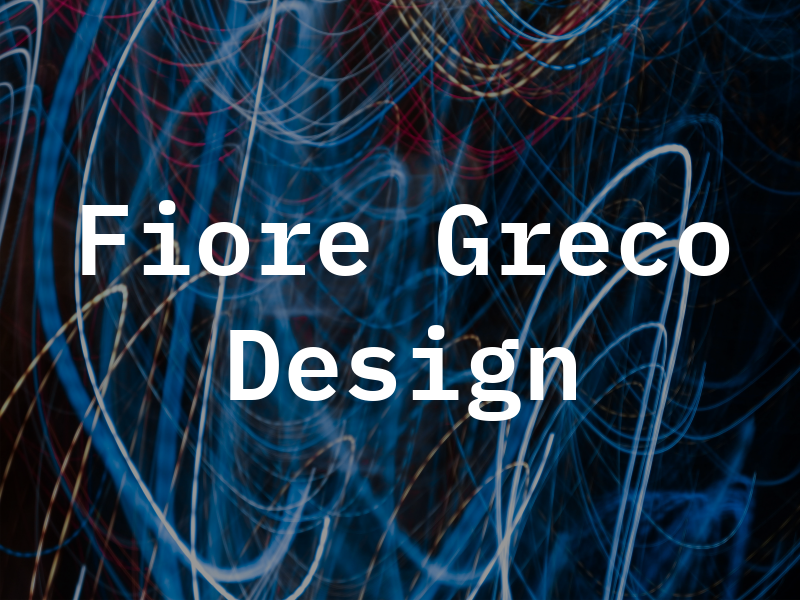 Fiore + Greco Design Inc