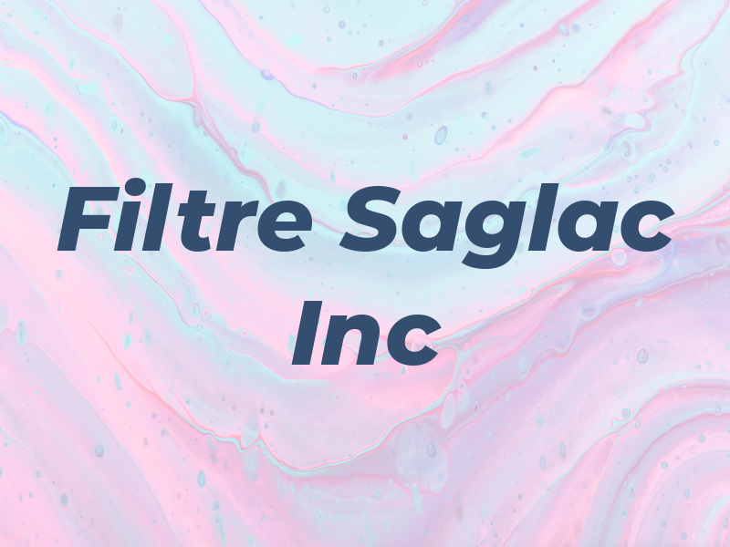 Filtre Saglac Inc