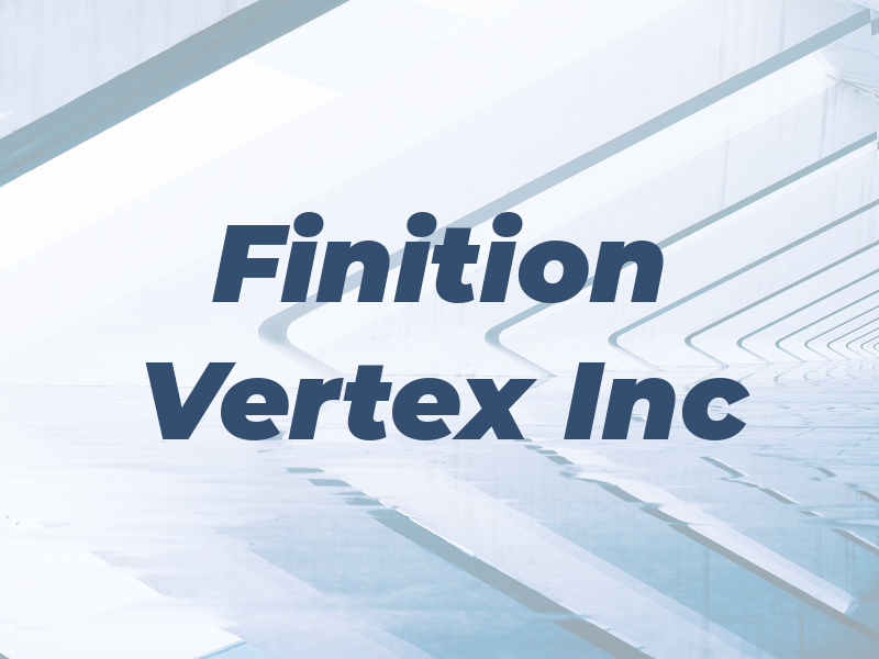 Finition Vertex Inc