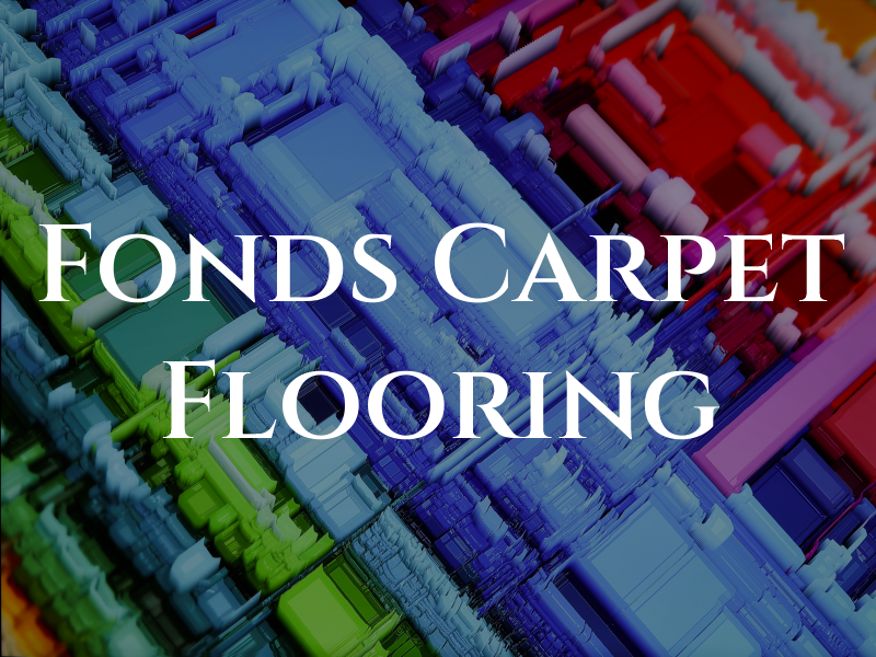 Fonds Carpet and Flooring