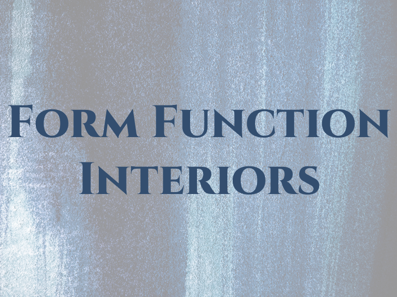 Form and Function Interiors