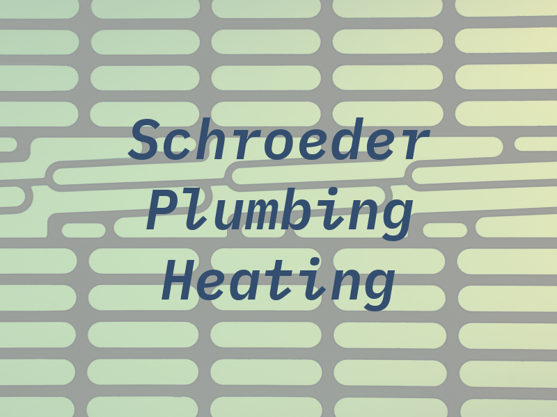 G & E Schroeder Plumbing & Heating
