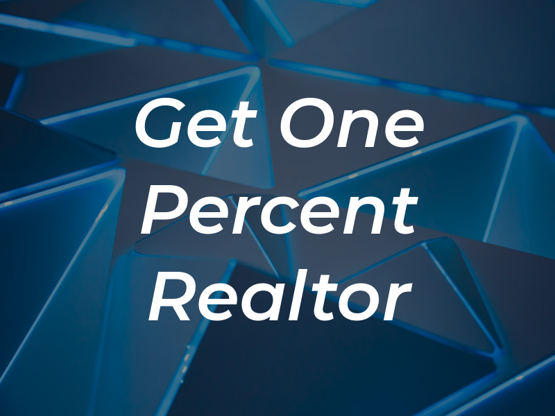 Get One Percent Realtor