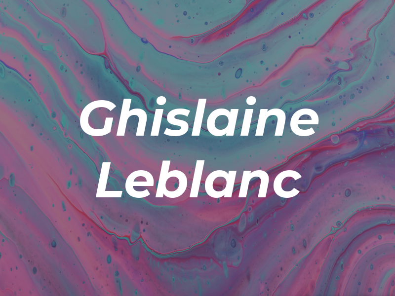 Ghislaine Leblanc