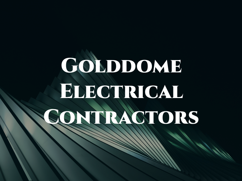 Golddome Electrical Contractors