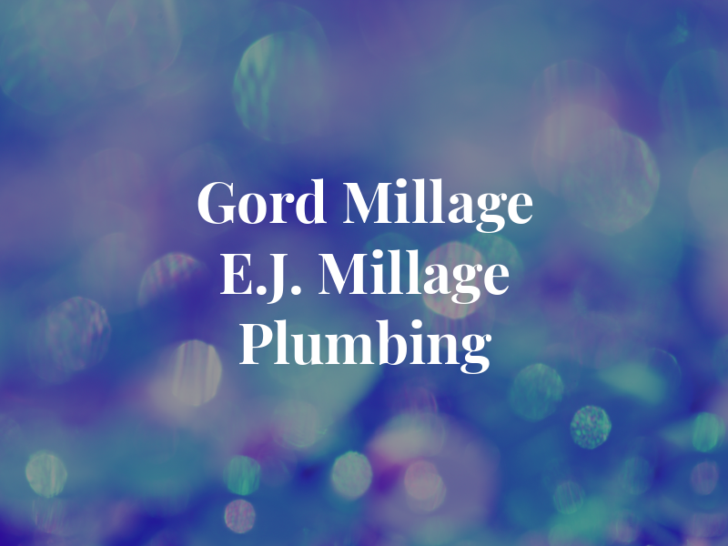 Gord Millage o/A E.J. Millage Plumbing