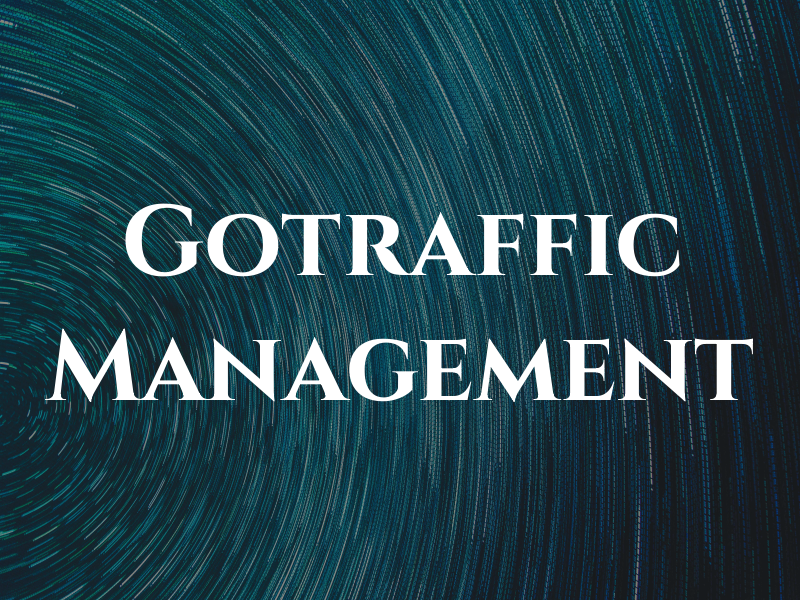 Gotraffic Management