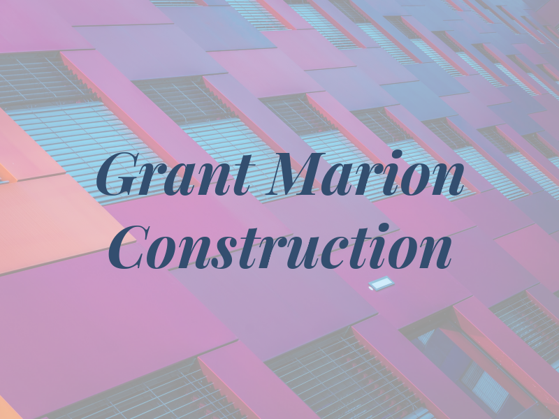 Grant Marion Construction