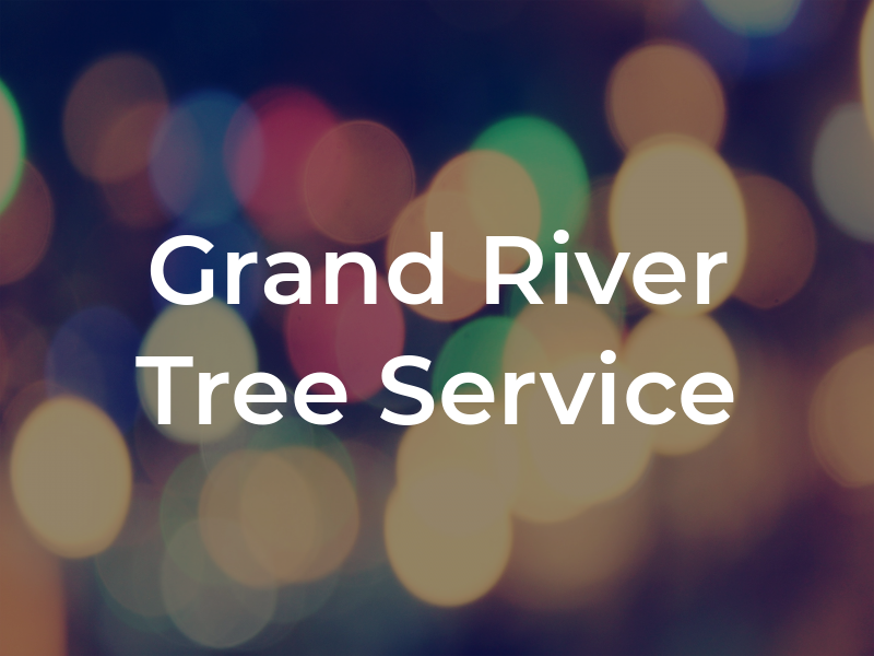 Grand River Tree Service
