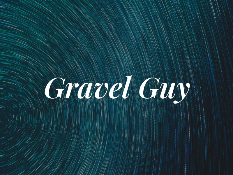 Gravel Guy