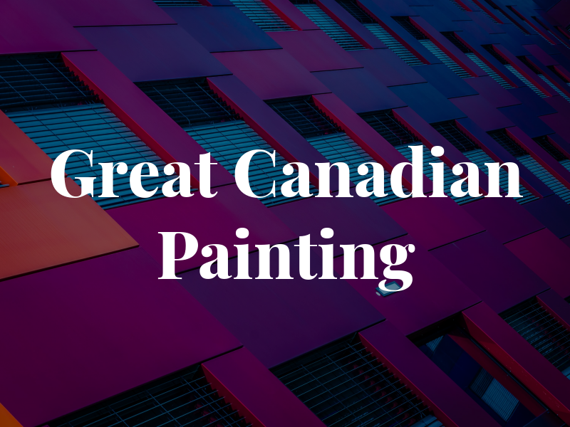 Great Canadian Painting