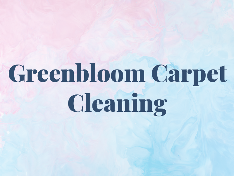 Greenbloom Carpet Cleaning