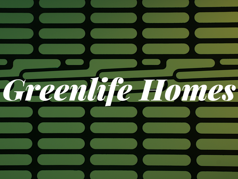 Greenlife Homes