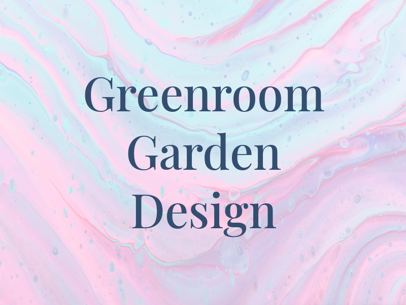Greenroom Garden Design