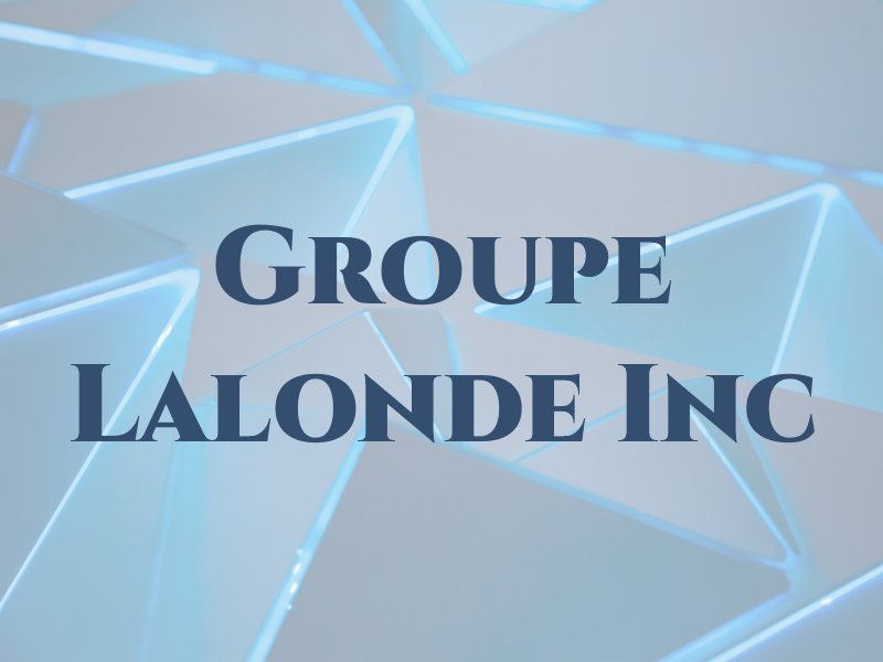 Groupe Lalonde Inc