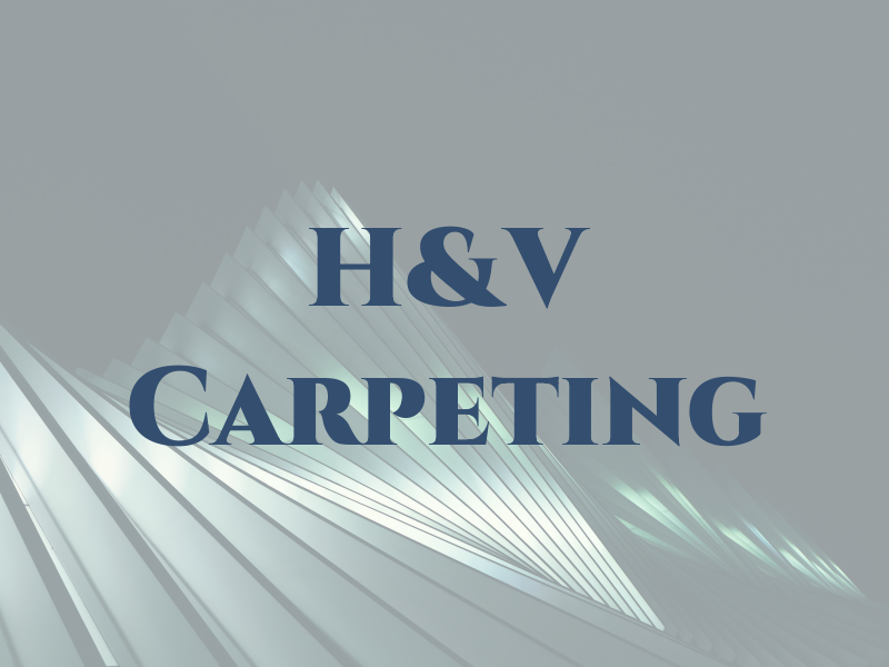 H&V Carpeting
