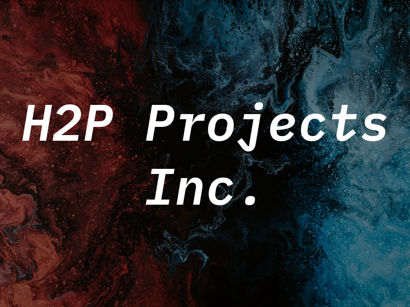 H2P Projects Inc.