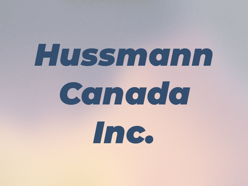 Hussmann Canada Inc.